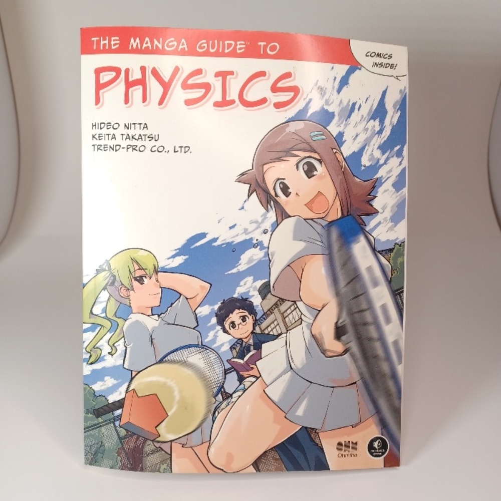 The Manga Guide to PHYSICS. A book for teens